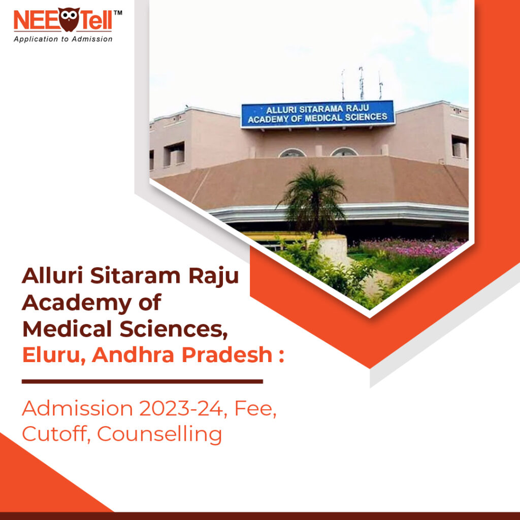Alluri Sitaram Raju Academy of Medical Sciences Eluru Andhra Pradesh Admission 2023-24