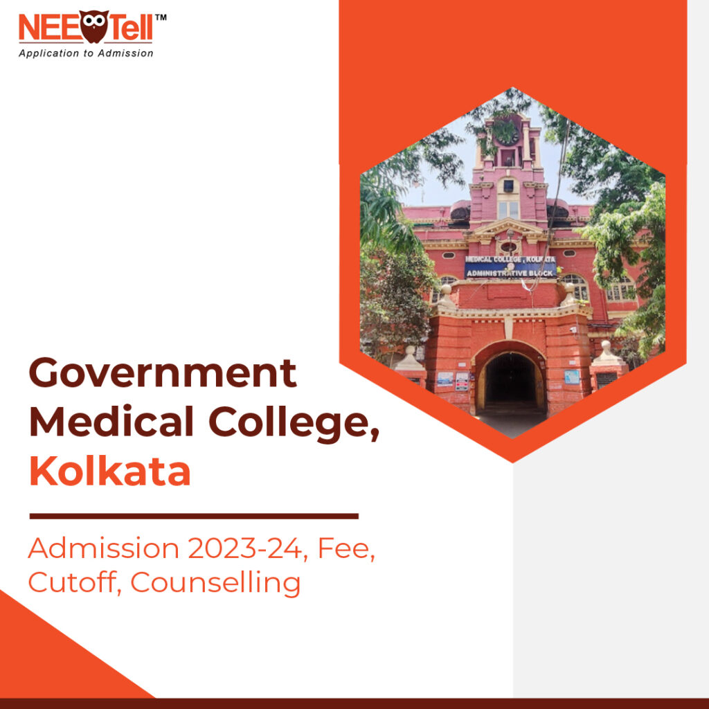 Government Medical College Kolkata Admission 202324 Course & Fees