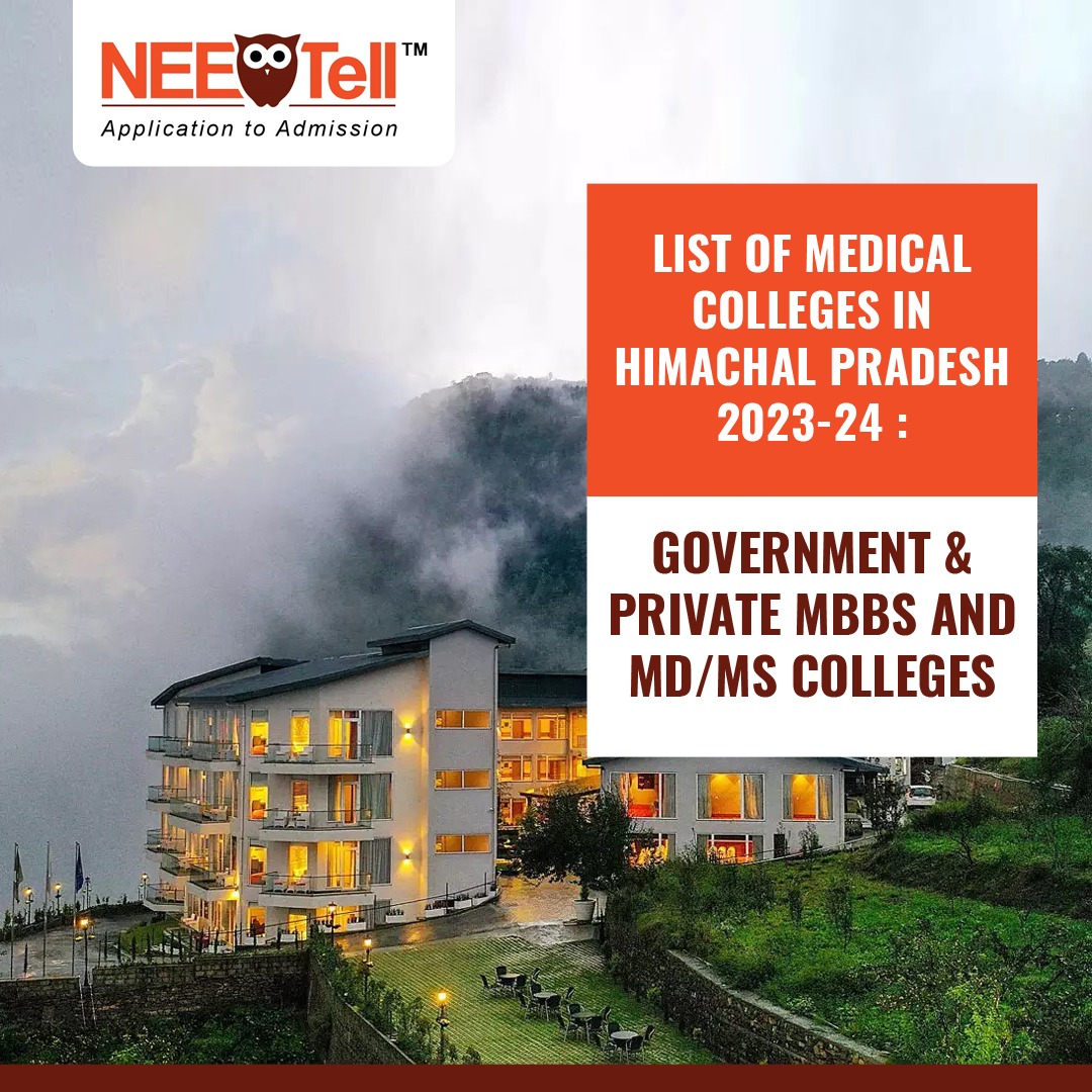 Medical Colleges in Himachal Pradesh 202324 Top Govt. & Private MBBS
