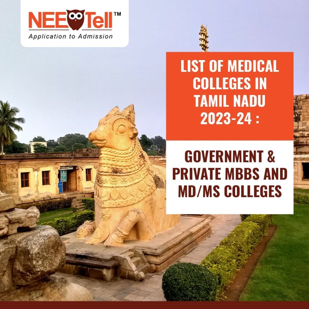 List of Medical Colleges in Tamil Nadu 2023-24 Government & Private MBBS and MD MS Colleges
