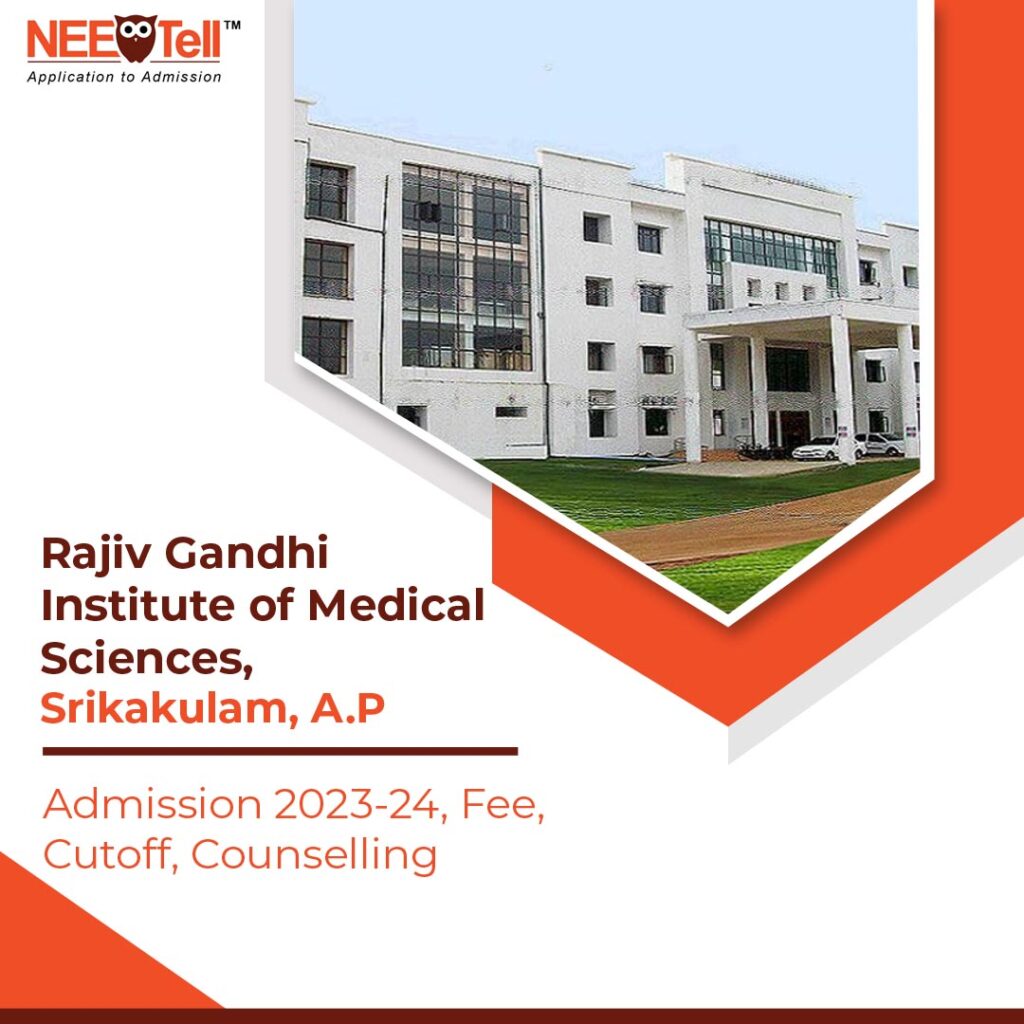 Rajiv Gandhi Institute of Medical Sciences Srikakulam Admission 2023-24