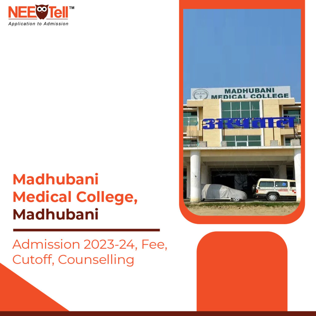Madhubani Medical College Madhubani Admission 2023-24