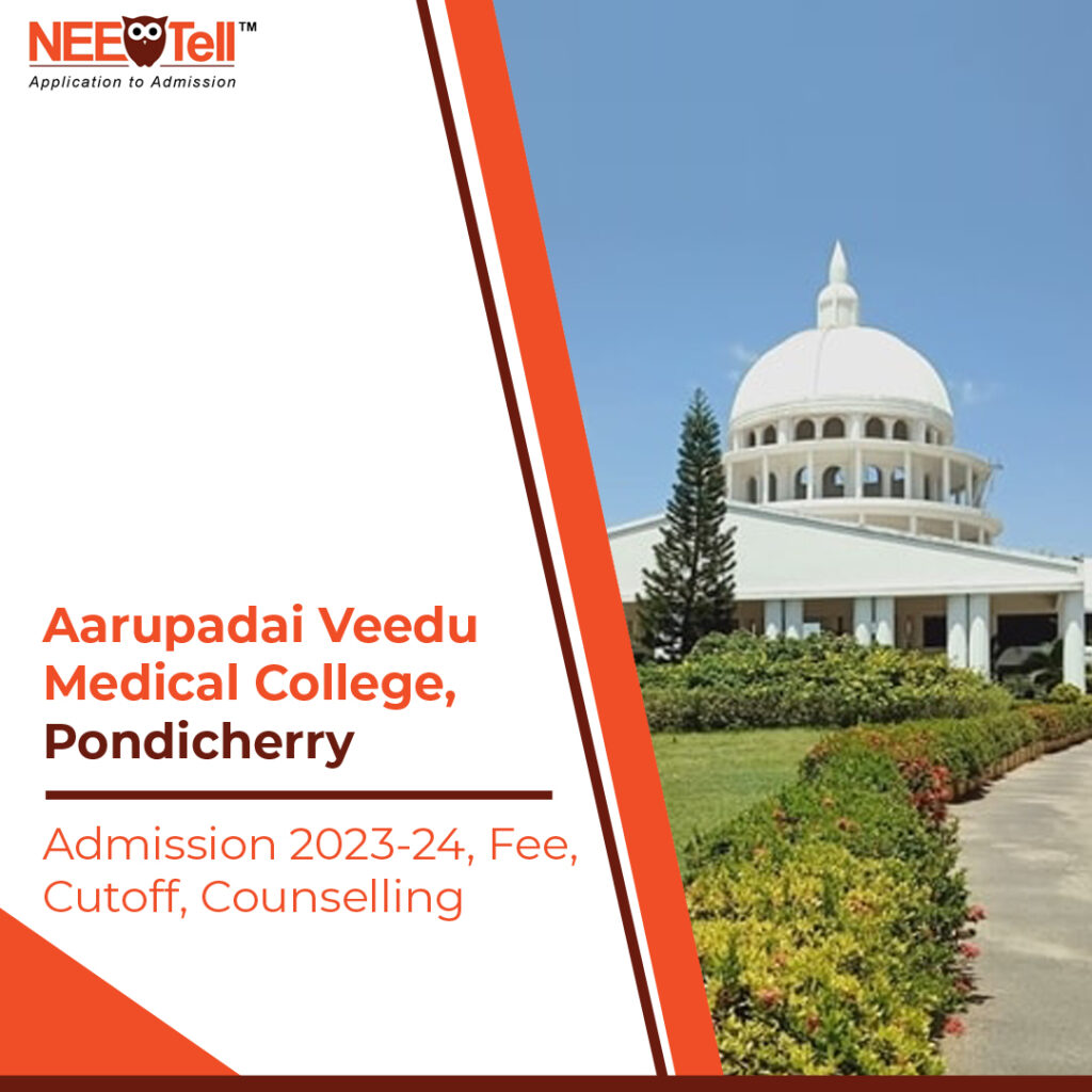 Aarupadai Veedu Medical College, Pondicherry