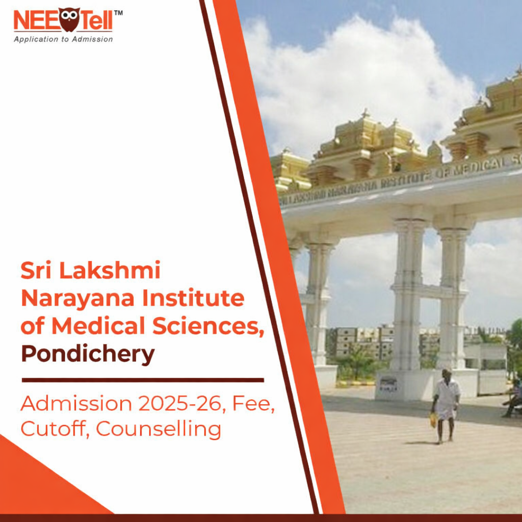 Sri Lakshmi Narayana Institute of Medical Sciences Pondicherry