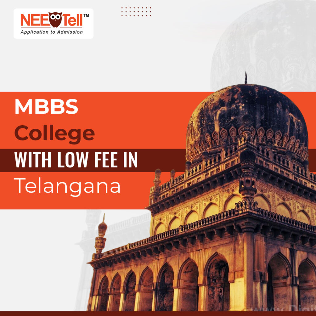 MBBS College with Low Fee in Telangana Admission